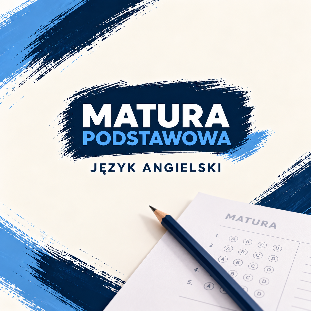 Matura podstawowa – język angielski